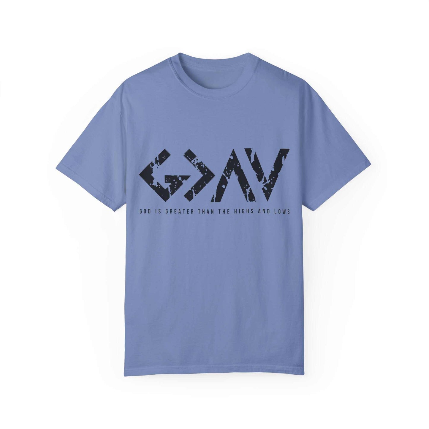 God Is Greater Than The Highs and Lows Light Colors T-Shirt 